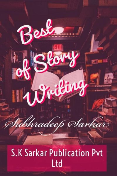 Best of Story Writing (eBook, ePUB)