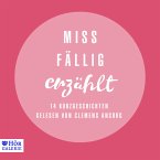 Miss Fällig erzählt (MP3-Download)