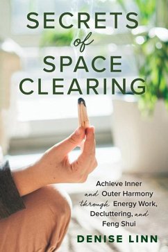 Secrets of Space Clearing - Linn, Denise