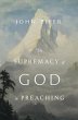 The Supremacy of God in Preaching... - Bild 1