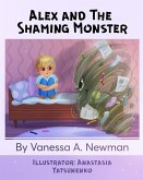 Alex and The Shaming Monster: Children's picture book