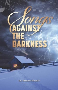 Songs Against the Darkness - Bitkoff, Stewart