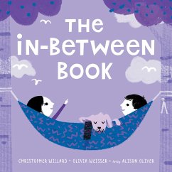 The In-Between Book - Willard, Christopher; Weisser, Olivia