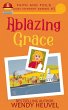 Ablazing Grace - Bild 1