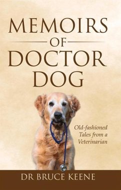 Memoirs of Doctor Dog - Keene, Bruce