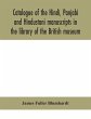 Catalogue of the Hindi, Panjabi and... - Bild 1