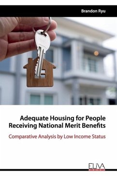 Adequate Housing for People Receiving National Merit Benefits: Comparative Analysis by Low Income Status - Ryu, Brandon