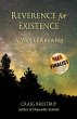 Reverence for Existence: A Way of... - Bild 1