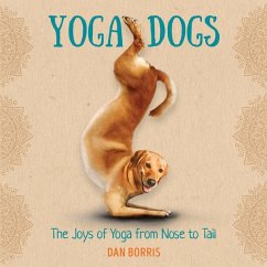 Yoga Dogs - Borris, Dan