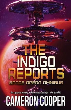 The Indigo Reports - Cooper, Cameron