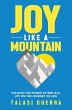 Joy Like a Mountain - Bild 1