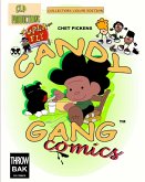 Candy Gang Comics Collectors Color Edition