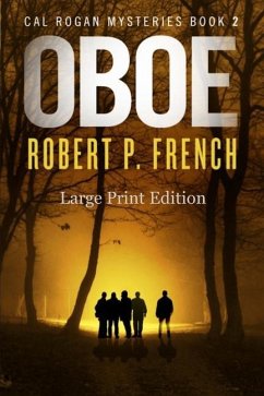 Oboe (Large Print Edition) - French, Robert P.