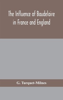 Cover The influence of Baudelaire in France and England