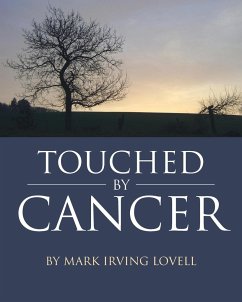 Touched by Cancer - Irving Lovell, Mark