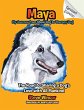 Maya, My Journey from Show Dog to... - Bild 1