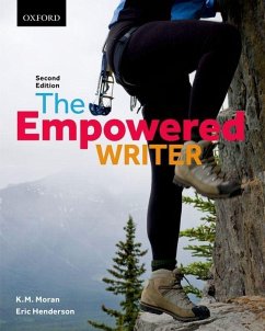 The Empowered Writer - Moran, Kathleen M.; Henderson, Eric