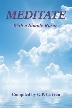 Meditate with a Simple Rosary - Curran, G. P.