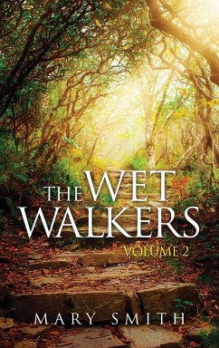 The Wet Walkers - Smith, Mary