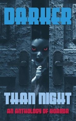 Darker Than Night: An Anthology of Horror - Sudler, H. L.; Ring, Michelle D.; Wade, Ollister