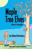 Maple Tree Elves: A Rhyme for Young Readers