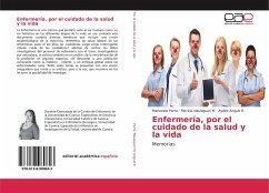Enfermería, por el cuidado de la salud y la vida - Parra, Marianela; Naulaguari M, Patricia; Angulo R, Aydee