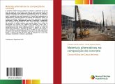 Materiais alternativos na composição do concreto