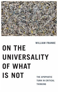On the Universality of What Is Not - Franke, William