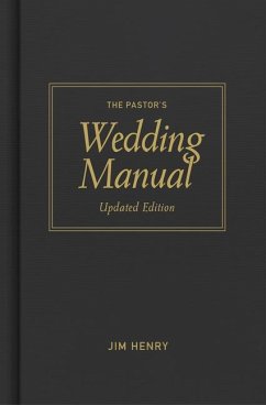 Pastor's Wedding Manual, Updated Edition - Henry, Jim