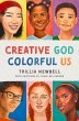 Creative God, Colorful Us - Bild 1