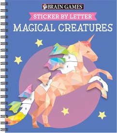 Brain Games - Sticker by Letter: Magical Creatures (Sticker Puzzles - Kids Activity Book) - Publications International Ltd; Brain Games; New Seasons