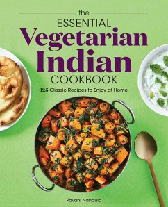 The Essential Vegetarian Indian Cookbook - Nandula, Pavani