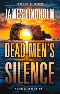 Dead Men's Silence - Lindholm, James