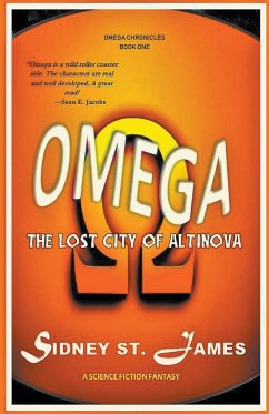 Omega - The Lost City of Altinova - James, Sidney St.