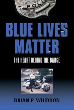 BLUE LIVES MATTER - Whiddon, Brian P.