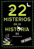 22 Misterios de la Historia / 22 Mysteries of History