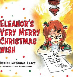 Eleanor's Very Merry Christmas Wish - Tracy, Denise McGowan