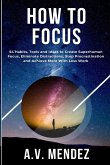 How to Focus