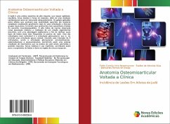 Anatomia Osteomioarticular Voltada a Clínica - Correia Lima Nepomuceno, Fabio; Silva, Eveline de Almeida; Araújo, Jeancarlos Ramos de