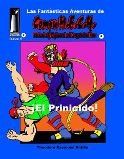 [Las Fantasticas Adventuras de Compu-M.E.C.H.] (eBook, ePUB) - Riddle, Theodore