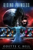Rising Princess: The Complete Series (eBook, ePUB) Rising Princess: The Complete Series (eBook, ePUB)