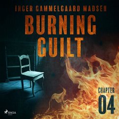Burning Guilt - Chapter 4 (MP3-Download) - Madsen, Inger Gammelgaard