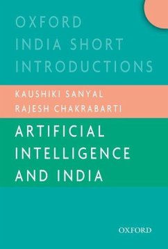 Artificial Intelligence and India (Oisi) - Sanyal, Kaushiki; Chakrabarti, Rajesh