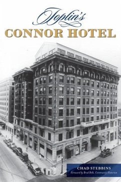 Joplin's Connor Hotel - Stebbins, Chad