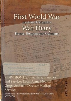 Cover 9 DIVISION Headquarters, Branches and Services Royal Army Medical Corps Assistant Director Medical Services