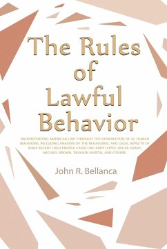 The Rules of Lawful Behavior - Bellanca, John R.