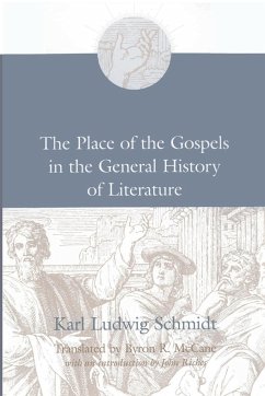 The Place of the Gospels in the General History of Literature