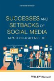 Successes and Setbacks of Social Media