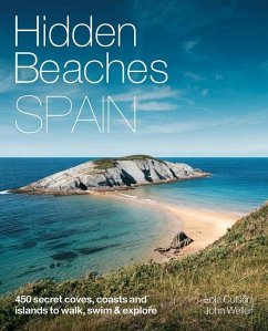 Hidden Beaches Spain - Culsan, Lola; Weller, John