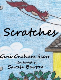 Scratches - Scott, Gini Graham